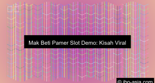Mak Beti Pamer Slot Demo Ke Mahasiswa Baru