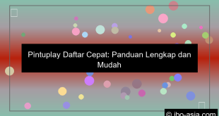 pintuplay daftar cepat