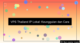 vps thailand ip lokal